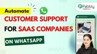 How to Automate Customer Support for SaaS Companies via WhatsApp