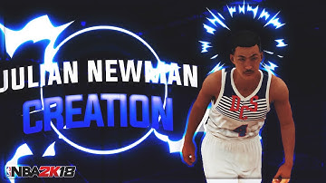 NBA 2K18 - Julian Newman Creation Tutorial