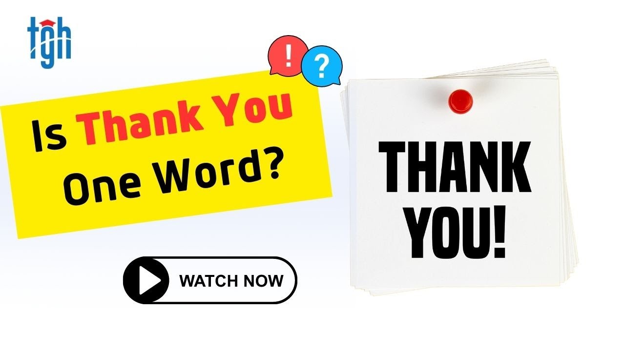 Is Thankyou One Word? Know Now - YouTube
