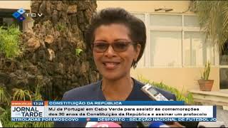 Ministra da Justiça de Portugal em Cabo Verde para assistir às comemorações dos 30 anos da Constitui