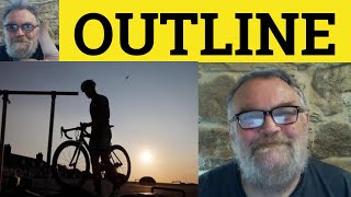 😎 Outline Meaning - Outline Definition - Outlined Examples - Outline Defined - Outline