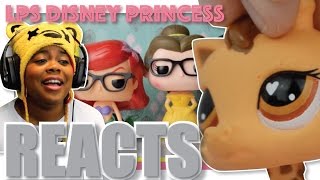 LPS Disney Princess | myLPSpetworld Reaction | AyChristene Reacts