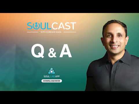 Understanding the Voice of Your Conscience | Soulcast with Shreans Daga
