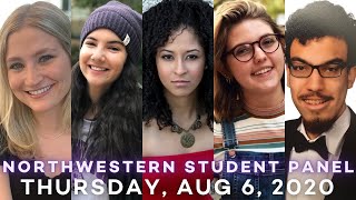 Northwestern Student Panel: August 6, 2020