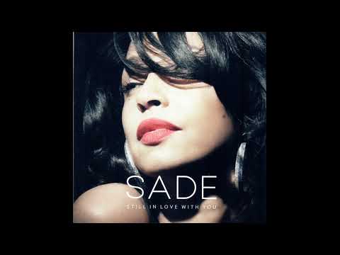 Still In Love With You - Sade - 2011 12" Single Version