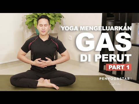 Yoga mengeluarkan Gas di Perut (Part 1) -  Yoga with Penyogastar