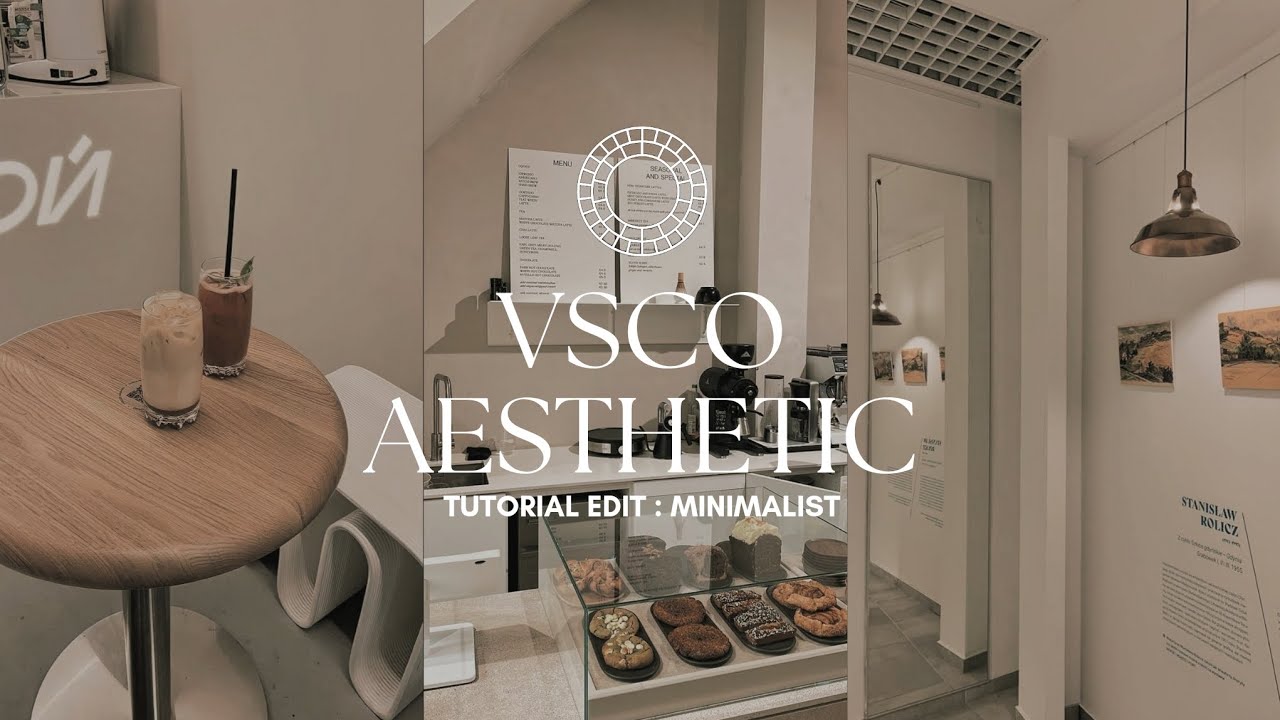 preset vsco aesthetic ― minimalist✧˖°.