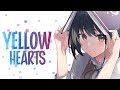 Nightcore - anaïs &amp; Dillistone \\ Yellow Hearts (Lyrics)