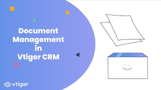 Document Management in Vtiger CRM