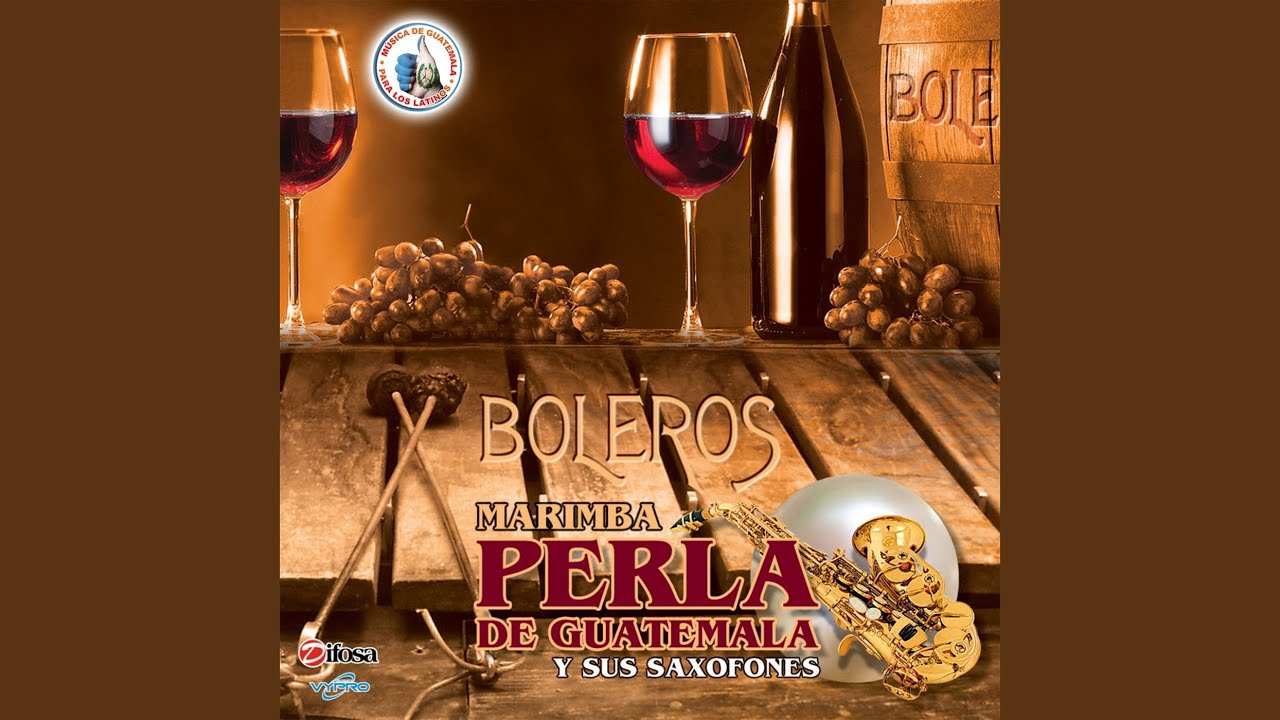 Marimba Perla de Guatemala y Sus Saxofones Gema Acordes Chordify