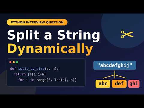 Python Interview Question | Split a String Dynamically