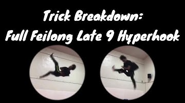 Trick Breakdown: Full Feilong Late 9 Hyperhook