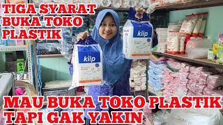 TIGA SYARAT BUKA TOKO PLASTIK UNTUK PEMULA