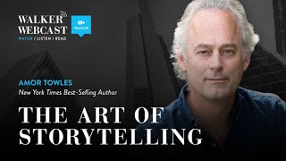 The Art of Storytelling with Amor Towles