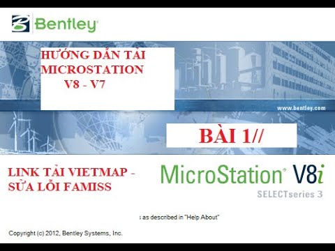 #2023 HƯỚNG DẪN TẢI PHẦN MỀM MICROSATION SE, V8, VIETMAP