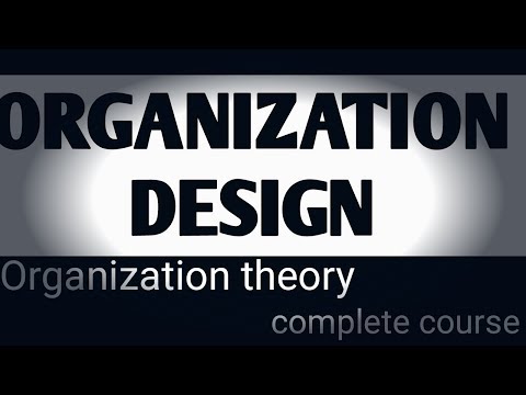 Video: Vilka dimensioner har organisationsdesign?