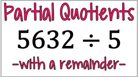 How to Divide Using Partial Quotients with a Remainder | 4th Grade Math Help