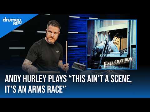 Andy Hurley Plays "This Ain't A Scene, It's An Arms Race" | Fall Out Boy