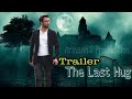 Short film  the last hug  trailer  asn web tv  arif said