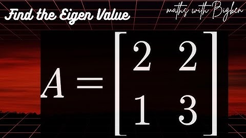 Finding Eigenvalues: 2×2 Matrix Example 🎓