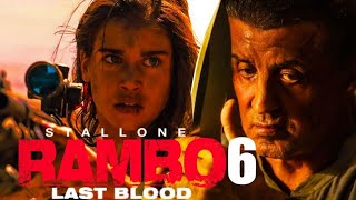 Rambo: Last Blood 6 (2024) Movie || Sylvester Stallone, Paz Vega, || Review And Facts