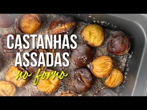 As Melhores Castanhas Assadas no Forno