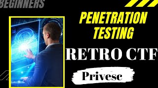 Retro Ctf Privesc |  India's best Cyber Security and Ethical Hacking Course training Institute Delhi
