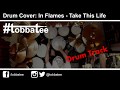 Drum Track - In Flames - Take This Life