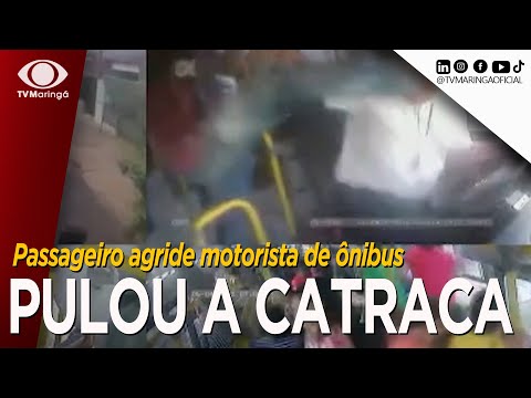 PULOU A CATRACA - Passageiro agride motorista de ônibus