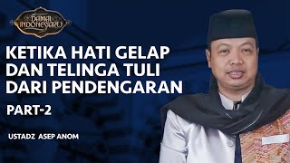 Download lagu Ketika Hati Gelap Dan Telinga Tuli Dari Kebenaran Part 2 | Damai Indonesiaku tvOne