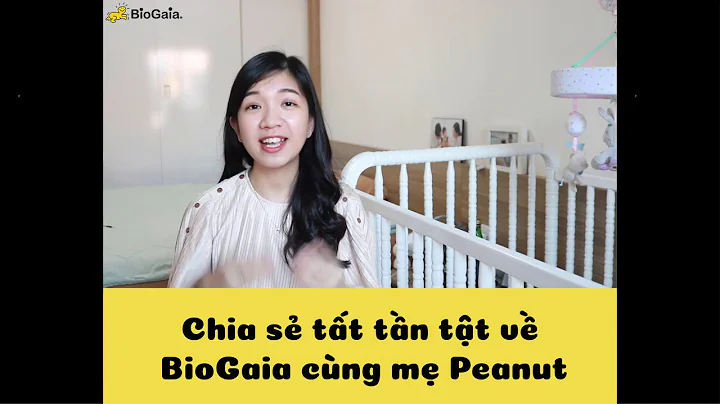 Mẹ Peanut chia sẻ kinh nghiệm sử dụng BioGaia