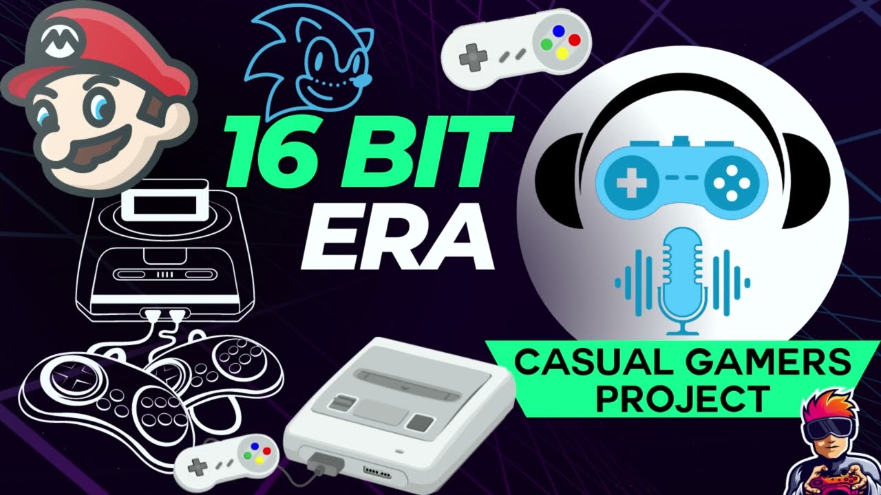 Casual Gamers Project Podcast Episode 3   16 Bit Era