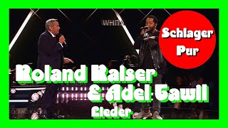 Roland Kaiser &amp; Adel Tawil - Lieder (Die Roland Kaiser Show - Liebe kann uns retten 15.08.2020)