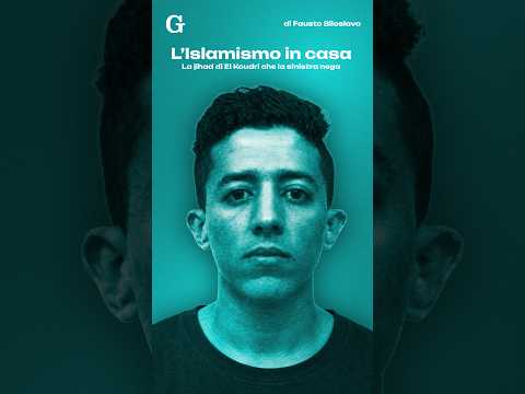 Video L'Islamismo in casa, la jihad di El Koudri che la sinistra nega - di Fausto Biloslavo