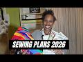 2026 SEWING PLANS -Gifted Fabric and Patterns