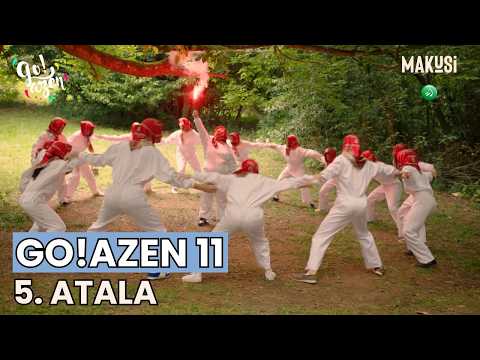 GO!AZEN 11 - 5. ATALA: BASAKABI 1924