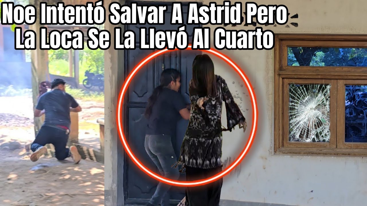 La Ioca Se Quedó Encerrada Dentro De La Casa De Elias Y Astrid