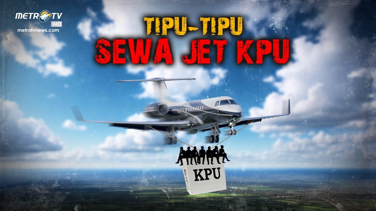 [FULL] TIPU - TIPU SEWA JET KPU | REALITAS