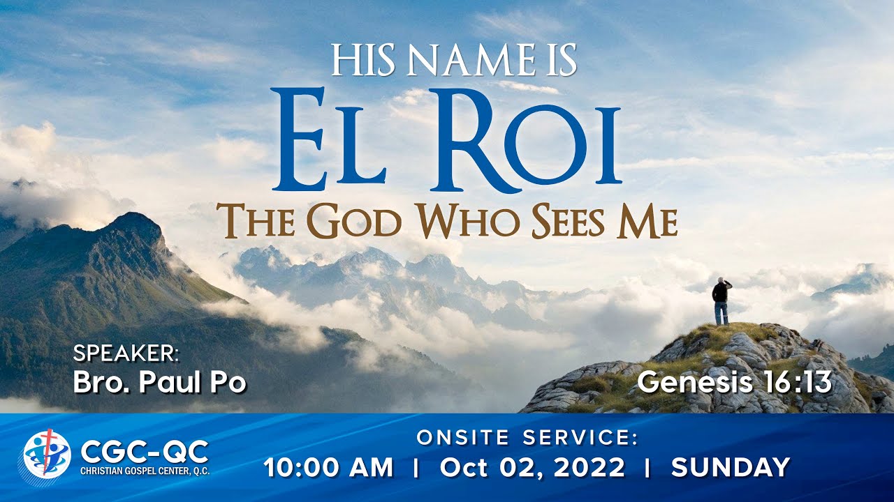 October 2, 2022 CGCQC Sunday Message by Bro Paul Po - YouTube