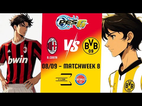 ? LIVE: PES 6 / E-Liga / Milan vs Borussia Dortmund [FULL GAME]