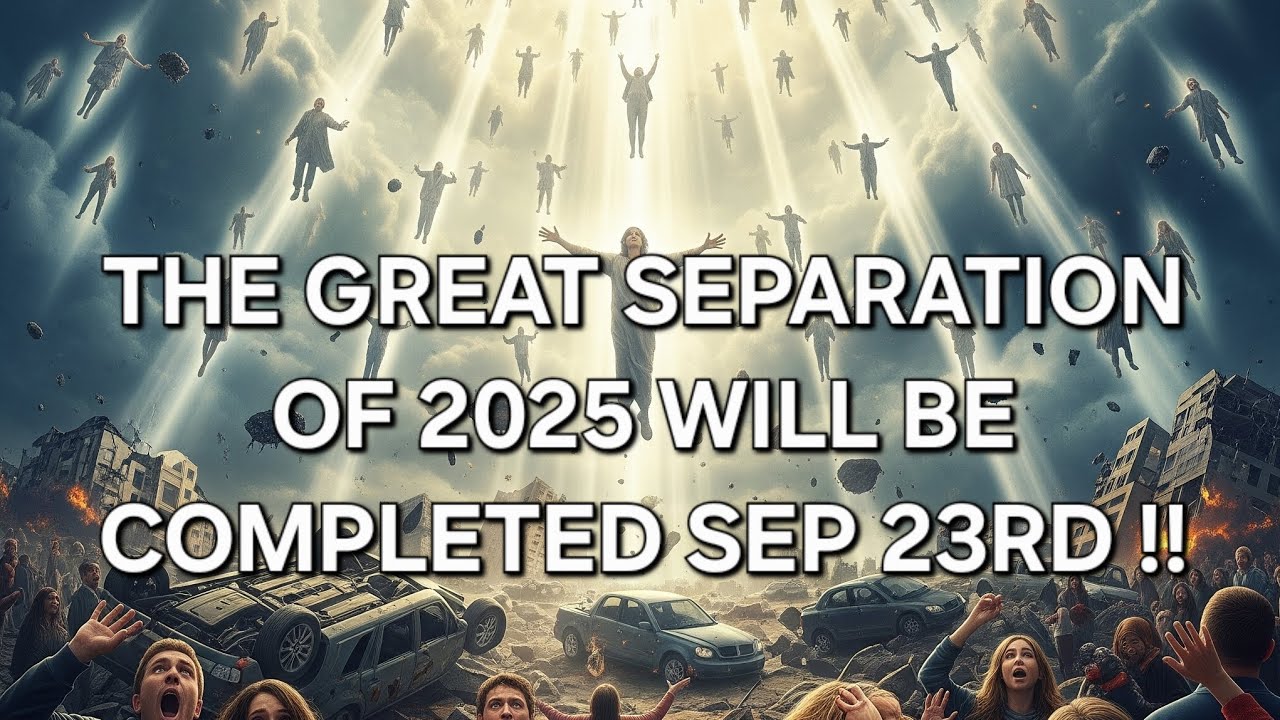 THE GREAT SEPARATION OF 2025 BEGAN ON MAY 26 AND WILL BE COMPLETED ON SEPTEMBER 23
