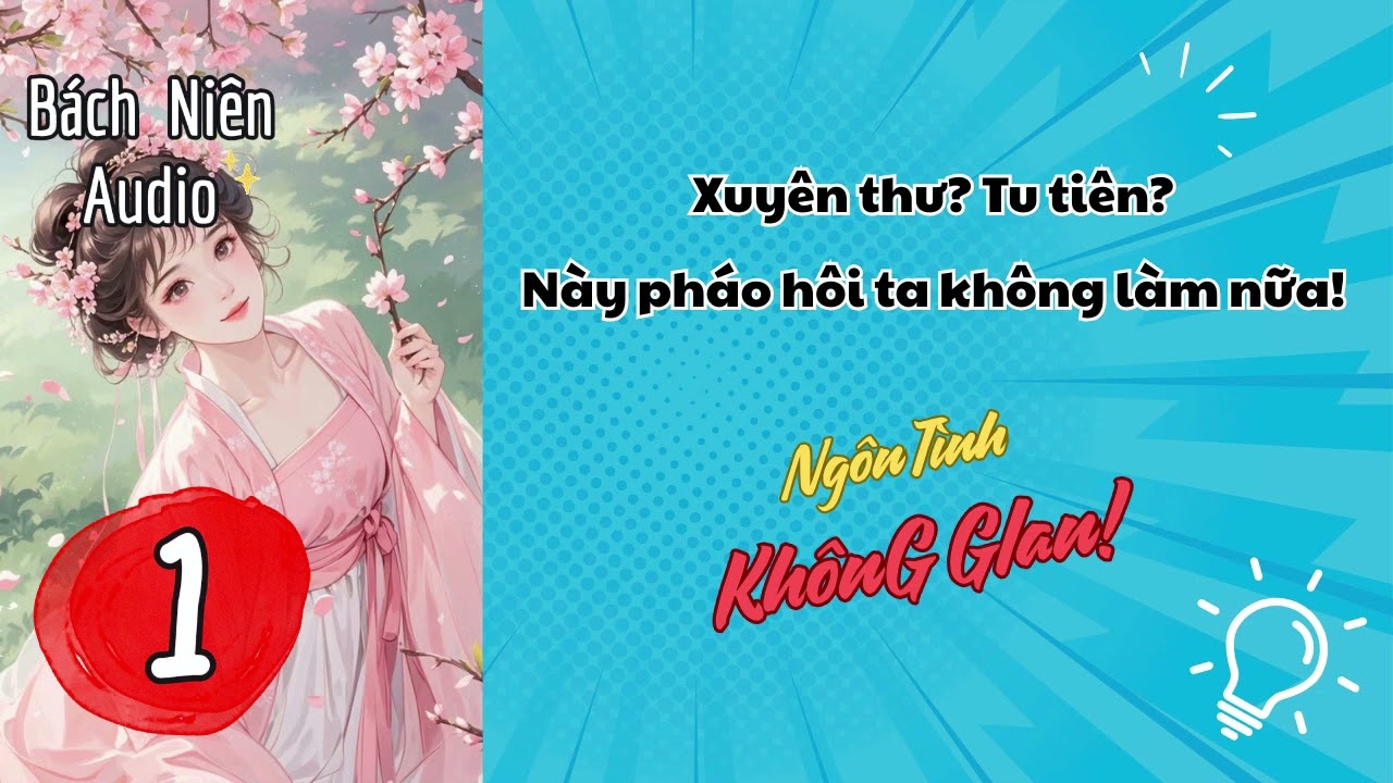 FULL - Xuyên thư? Tu Tiên? Này pháo hôi ta không làm nữa! NGÔN TÌNH | KHÔNG GIAN