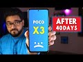 POCO X3 Full Review After 40 Days....JUST WEIGHT ??🔥🔥
