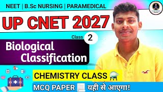 UP CNET 2027 Biology Class 2 | Biological Classification Chapter Complete | Most Expected Questions