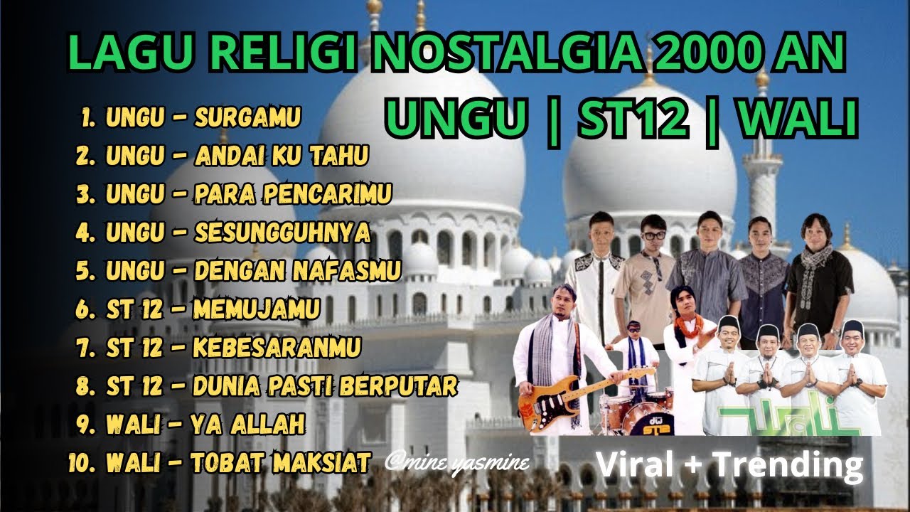 Lagu Religi Terbaik & Terpopuler Nostalgia Th 2000an Ungu, ST 12, Wali 