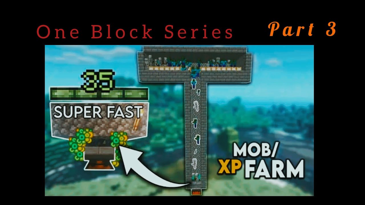 I Make XP Farm In Minecraft My One Block Series Part 3 🤑🤑😫😫🤯🤯 - YouTube