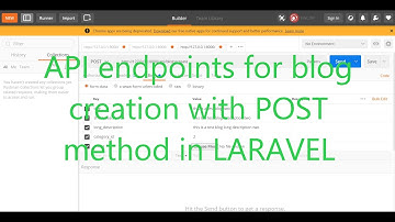 Insert API/ POST API in LARAVEL to create blog | LARAVEL Restful API