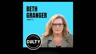 Born and Razed in a Cult: Beth Granger on Surviving Grenville Christian College (Part 2)