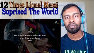 12 Times Lionel Messi Surprised the World!(REACTION)