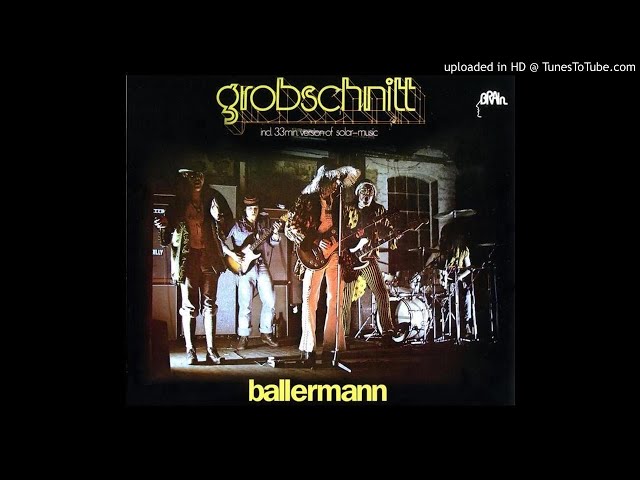 Grobschnitt ► Solar Music Part I u0026 II [HQ Audio] Ballermann 1974 class=